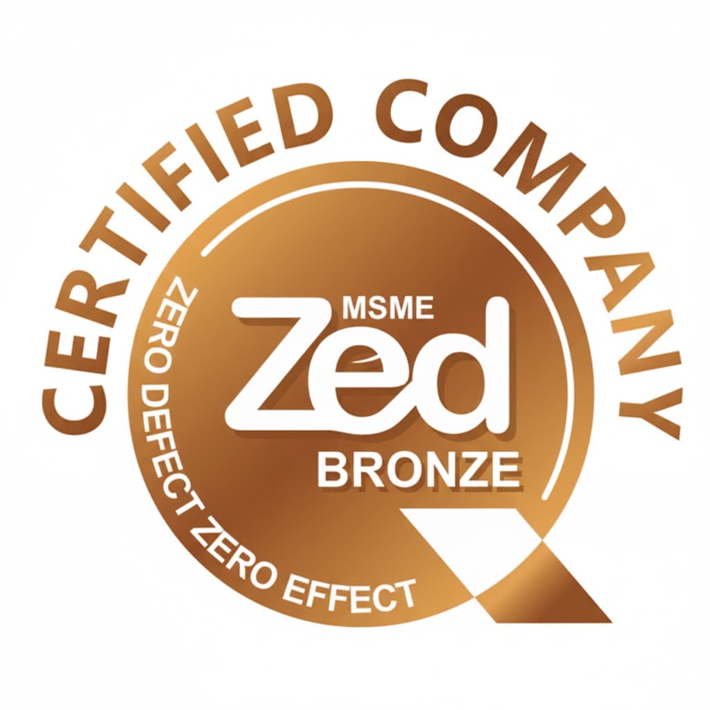 MSME and ZED Bronze certification badge showing bronze circular logo with MSME, ZED, and BRONZE text, and Zero Defect Zero Effect standards